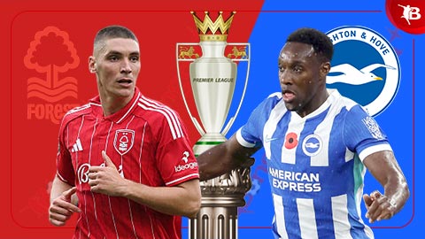  Nhận định bóng đá Nottingham vs Brighton, 21h05 ngày 30/11: Duy trì mạch bất bại